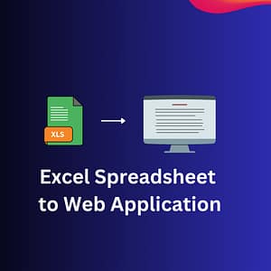 Excel Spreadsheet to Web Application